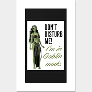 Don't disturb me! I'm in Golin mode Posters and Art